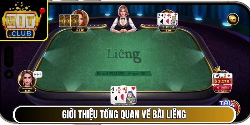 Giới thiệu tổng quan về Bài Liêng