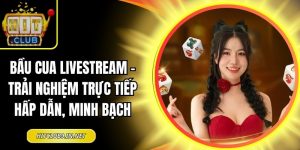 Bầu Cua livestream