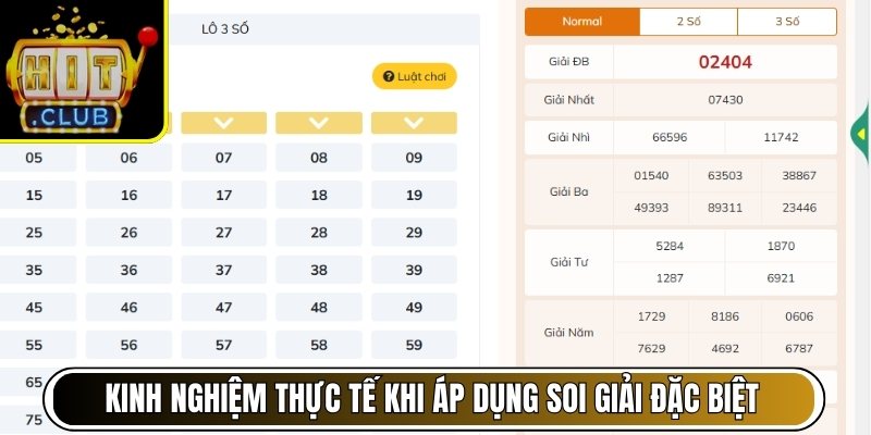 Kinh nghiệm thực tế khi áp dụng soi giải đặc biệt