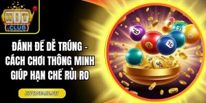 đánh đề dễ trúng