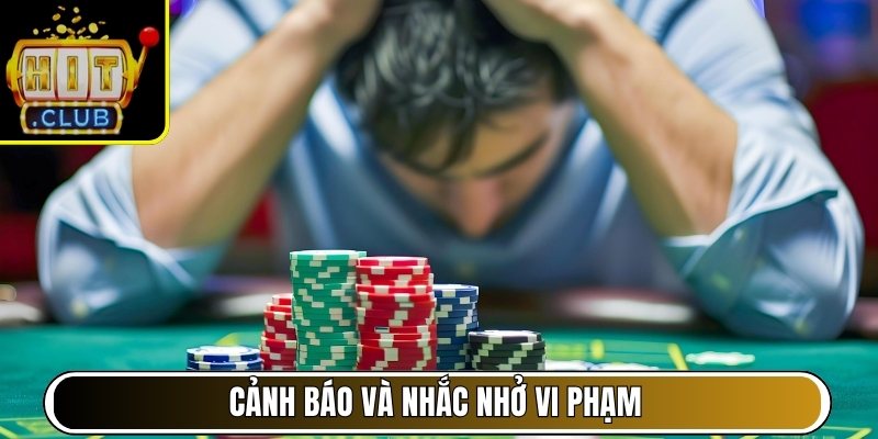 Cảnh báo và nhắc nhở vi phạm