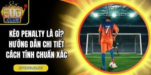 kèo penalty