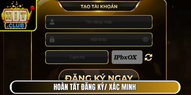 Hoàn tất đăng ký/ xác minh