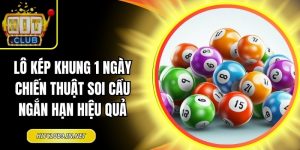 lô kép khung 1 ngày