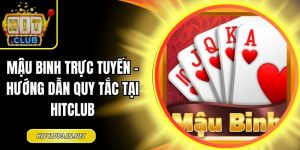 Mậu Binh trực tuyến