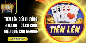Tiến lên đổi thưởng