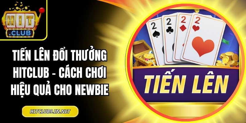 Tiến lên đổi thưởng