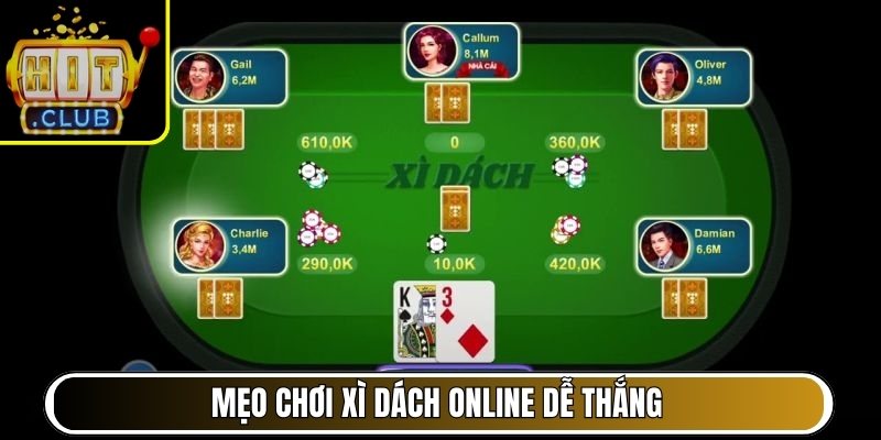 Mẹo chơi xì dách online dễ thắng